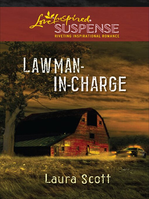 Title details for Lawman-In-Charge by Laura Scott - Wait list